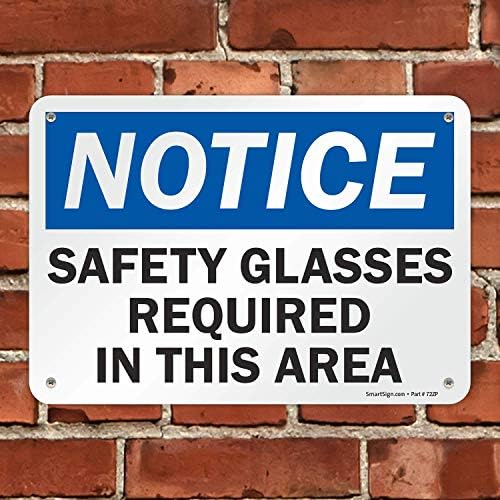 SmartSign - U9-1559 -NP_7X10 הודעה - משקפי בטיחות הנדרשים באזור זה שלט | 7 x 10 פלסטיק שחור/כחול על לבן